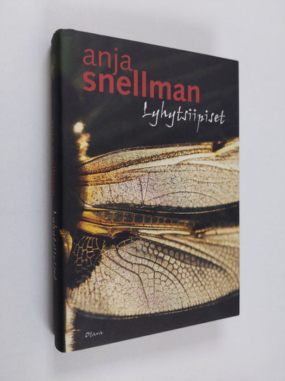 Anja Snellman : Lyhytsiipiset