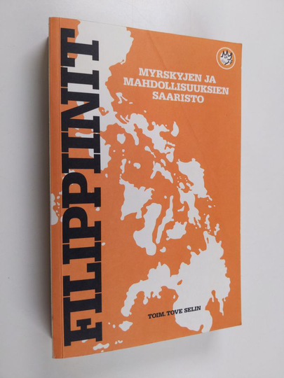 Filippiinit : myrskyjen ja mahdollisuuksien saaristo