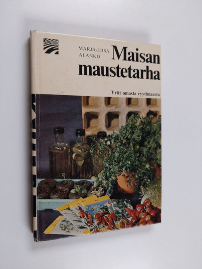 Marja-Liisa Alanko : Maisan maustetarha