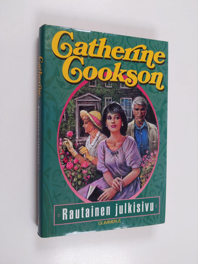 Catherine Cookson : Rautainen julkisivu