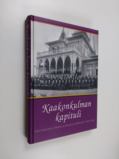 Ouri ym. Mattila (toim.) : Kaakonkulman kapituli : Savonlinnan, Viipurin ja Mikkelin hiippakunta 1897-2004