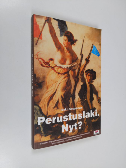 Esko Seppänen : Perustuslaki. Nyt?