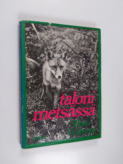 Hans Lidman : Taloni metsässä