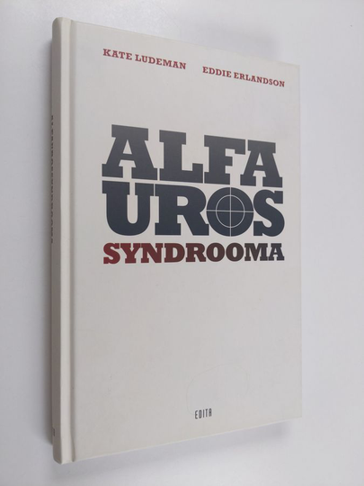 Kate Ludeman : Alfaurossyndrooma