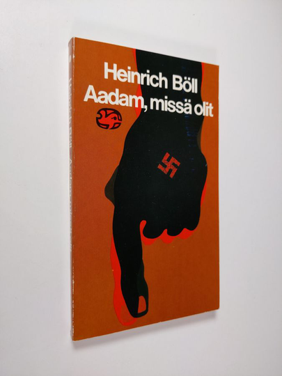 Heinrich Böll : Aadam, missä olit