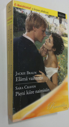 Jackie ; Craven Braun : Elämä vaihtoon ; pieni kiire naimisiin
