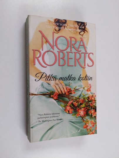 Nora Roberts : Pitkä matka kotiin