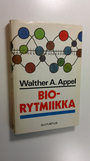 Walter A. Appel : Biorytmiikka