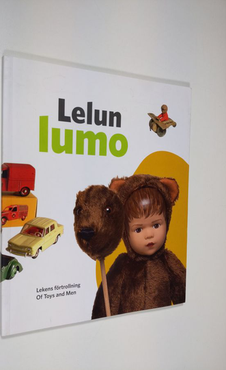 Sanna Tuulikangas (luettelon toim.) : Lelun lumo = Lekens förtrolling = Of toys and men