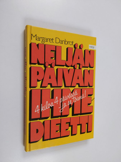 Margaret Danbrot : Neljän päivän ihmedieetti