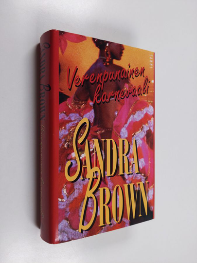 Sandra Brown : Verenpunainen karnevaali