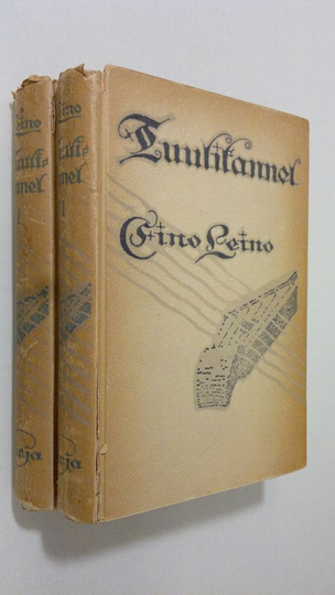 Eino Leino : Tuulikannel 1-2 : mieterunoja