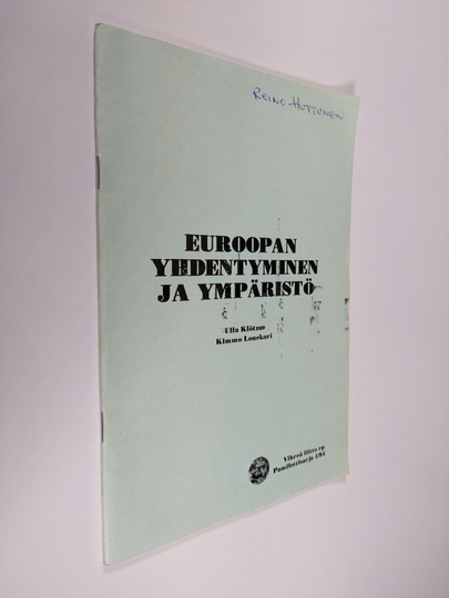 Ulla Klötzer : Euroopan yhdentyminen ja ympäristö