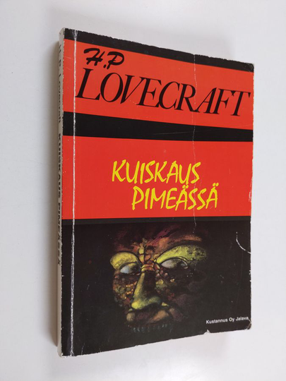 H. P. Lovecraft : Kuiskaus pimeässä