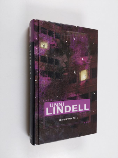 Unni Lindell : Unenvartija