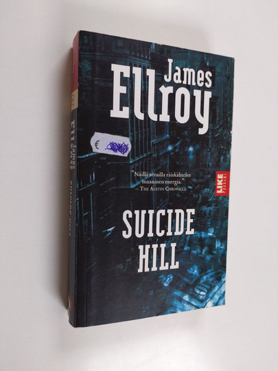 James Ellroy : Suicide Hill