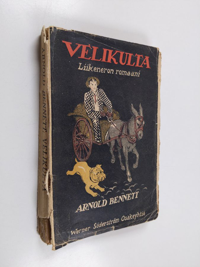 Arnold Bennett : Velikulta - seikkailutarina kaupunkiviisikosta