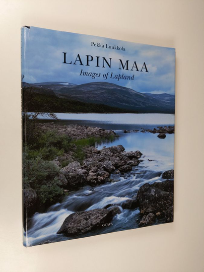 Pekka Luukkola : Lapin maa = Images of Lapland