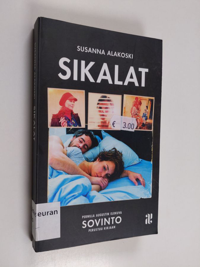 Susanna Alakoski : Sikalat