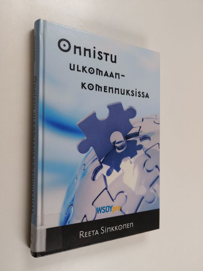 Reeta Sinkkonen : Onnistu ulkomaankomennuksissa