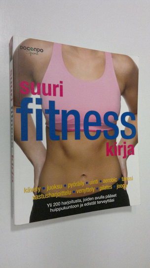 Kelly Thompson : Suuri fitness-kirja