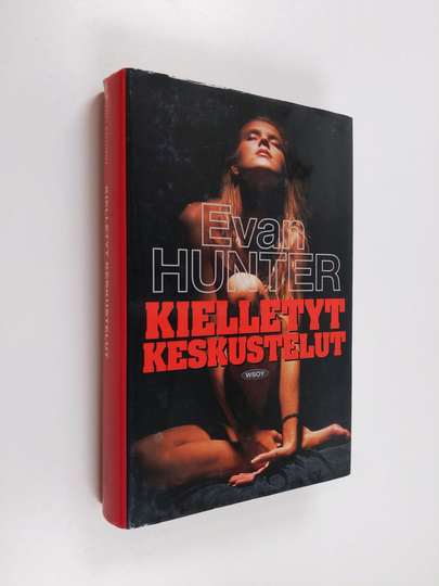 Evan Hunter : Kielletyt keskustelut