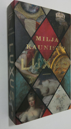 Milja Kaunisto : Luxus
