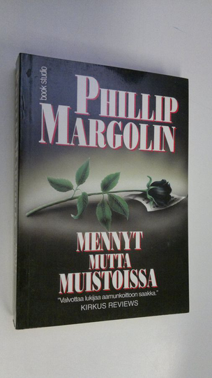 Phillip Margolin : Mennyt mutta muistoissa