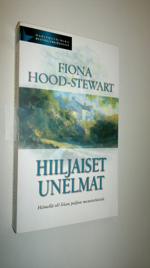 Fiona Hood-Stewart : Hiljaiset unelmat