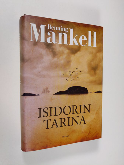 Henning Mankell : Isidorin tarina