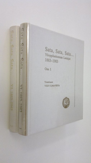 Veijo Ilmavirta (toim.) : Sata, sata, sata : Ylioppilaskunnan laulajat 1883-1983 1-2