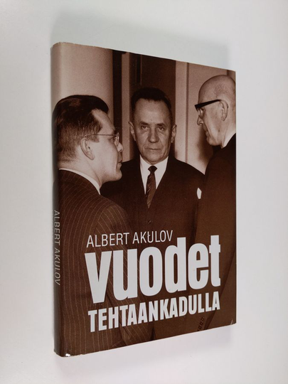Albert Akulov : Vuodet Tehtaankadulla