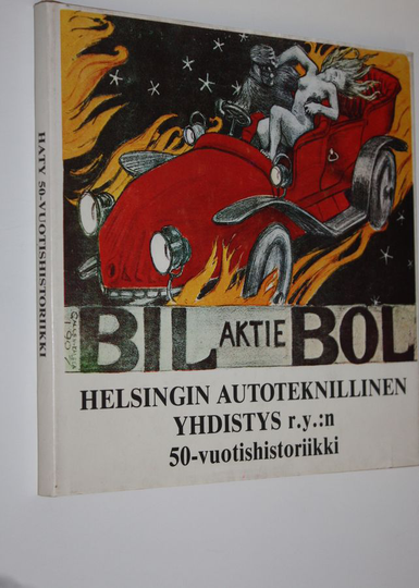 Jari ym. Niemelä (toim.) : Helsingin autoteknillinen yhdistys ry 50-v, 1932-1982