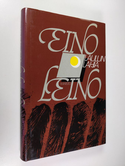 Eino Leino : Laulun lahja
