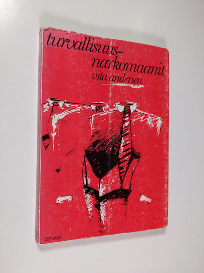 Vita Andersen : Turvallisuusnarkomaanit : runoja
