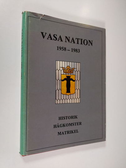 Vasa nation 1958-1983 : historik, hågkomster, matrikel