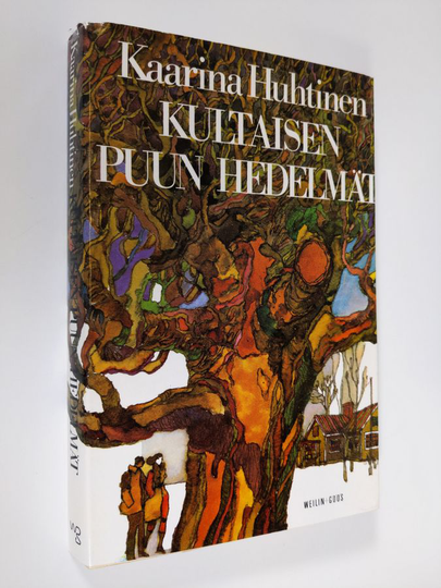 Kaarina Huhtinen : Kultaisen puun hedelmät