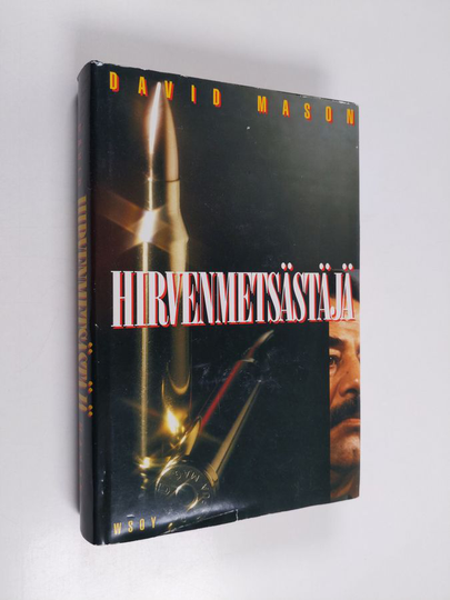 David Mason : Hirvenmetsästäjä