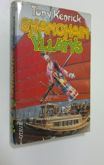 Tony Kenrick : Shanghain yllätys