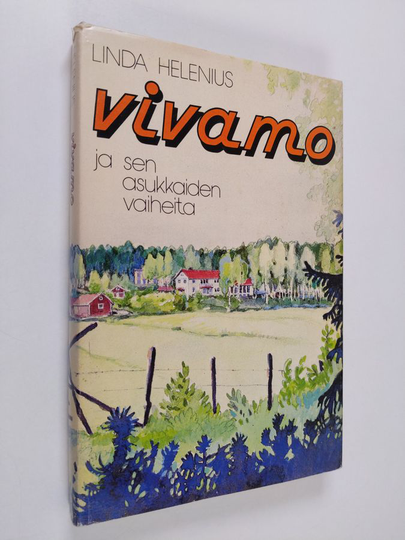 Linda Helenius : Vivamo ja sen asukkaiden vaiheita