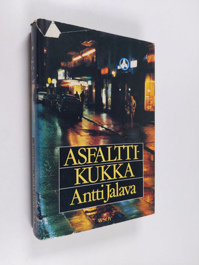 Antti Jalava : Asfalttikukka