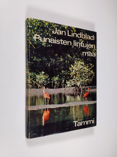 Jan Lindblad : Punaisten lintujen maa