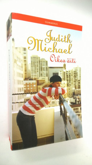 Judith Michael : Oikea äiti