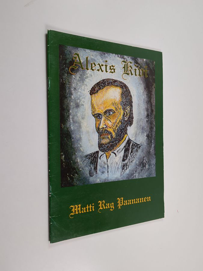 Matti Rag Paananen : Aleksis Kivi