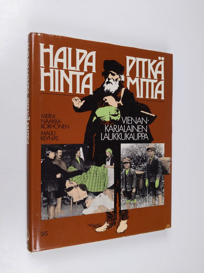 Mervi Naakka-Korhonen : Halpa hinta, pitkä mitta