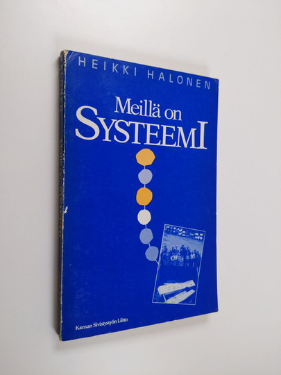 Heikki Halonen : Meillä on systeemi