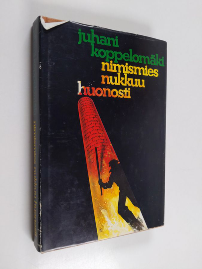 Juhani Koppelomäki : Nimismies nukkuu huonosti : rikosromaani