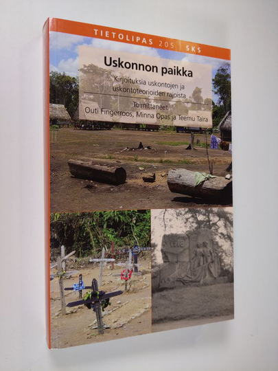 Outi ym. Fingerroos (toim.) : Uskonnon paikka