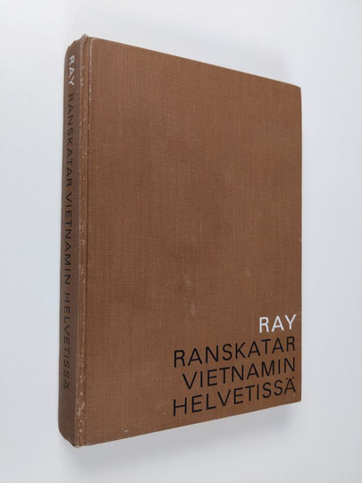 Michele Ray : Ranskatar Vietnamin helvetissä