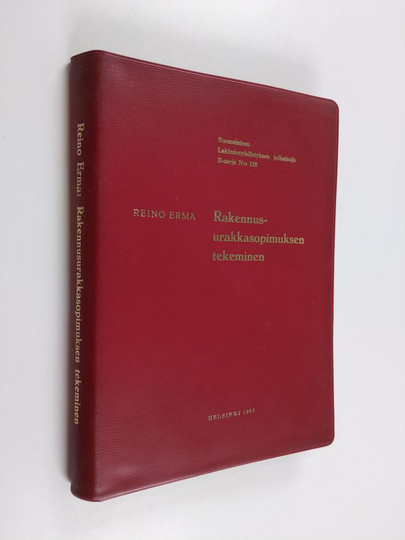 Reino Erma : Rakennusurakkasopimuksen tekeminen